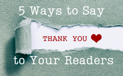 5 Ways to Say Thank You to Your Readers